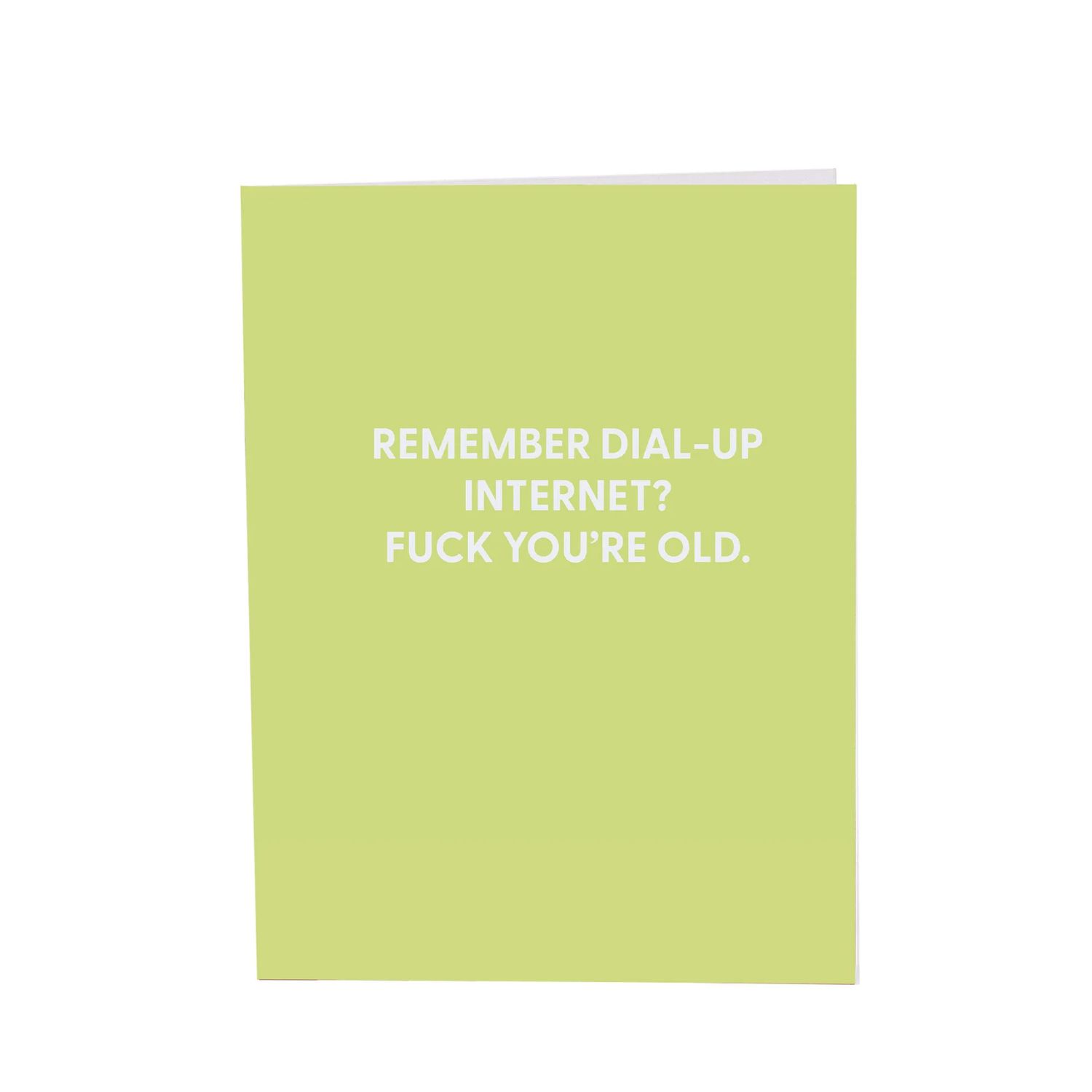 Greeting Card, Remember Dial-Up?