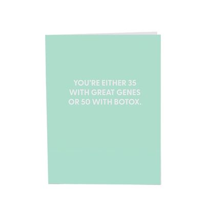 Greeting Card, You&#39;re Either 35 With