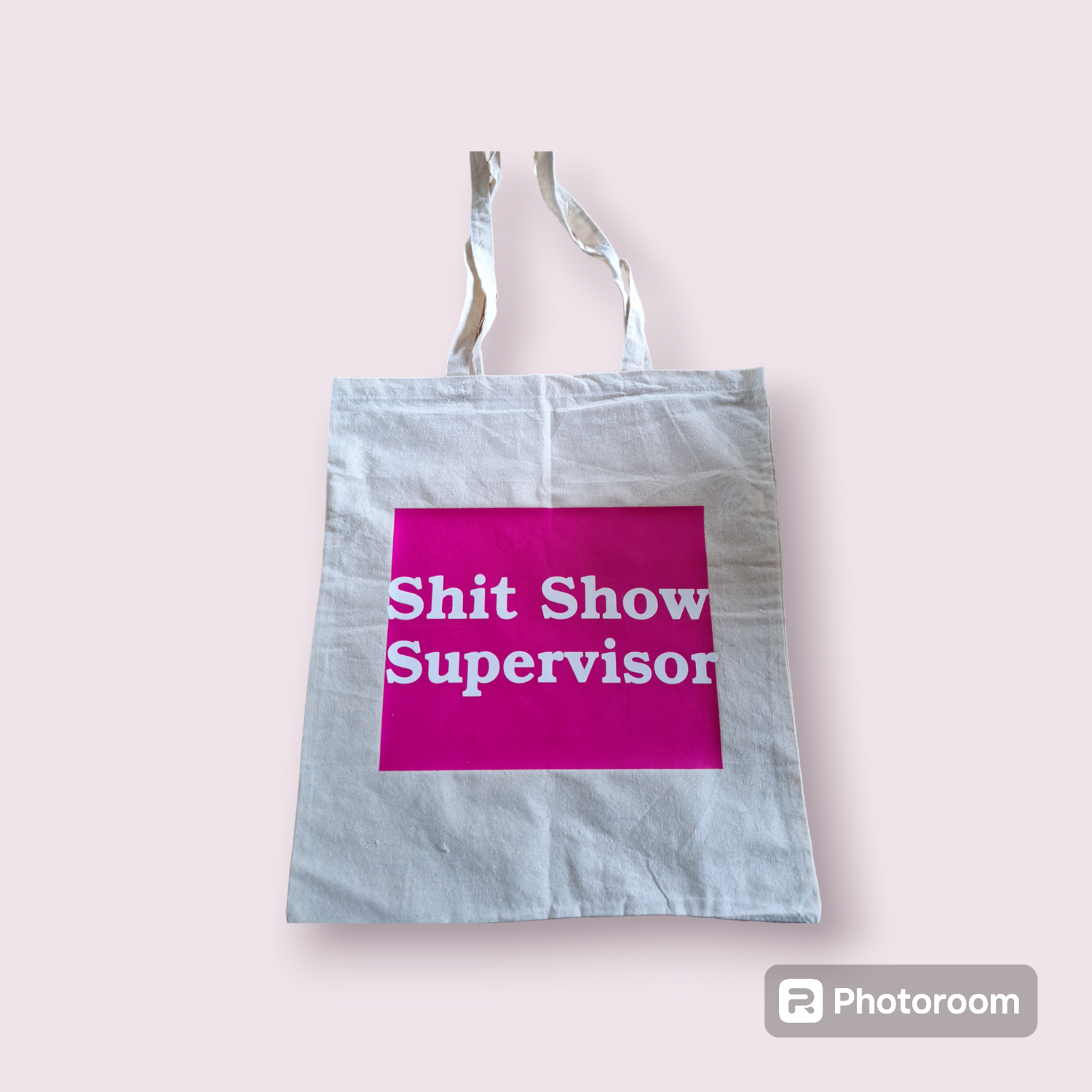 Tote bag &quot;Shit show supervisor&quot;