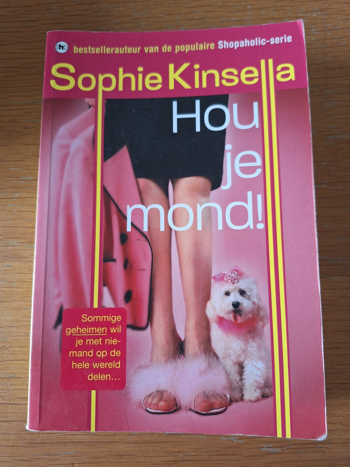 Sophie Kinsella - Hou je mond