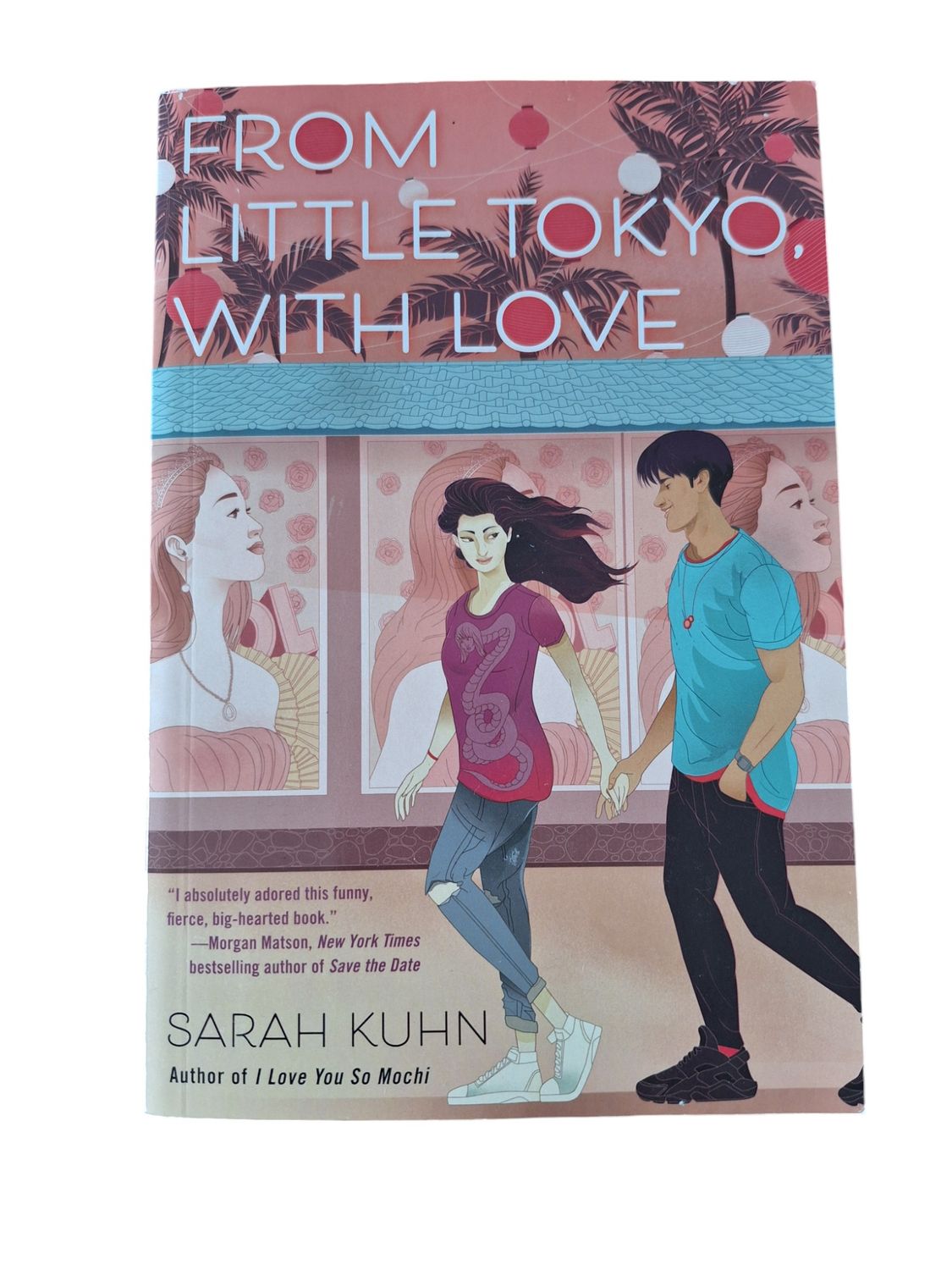 From little Tokyo with love - Sarah Kuhn
