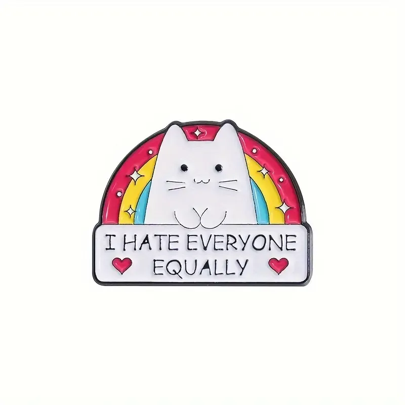 Pin &quot;I hate everyone equally&quot;