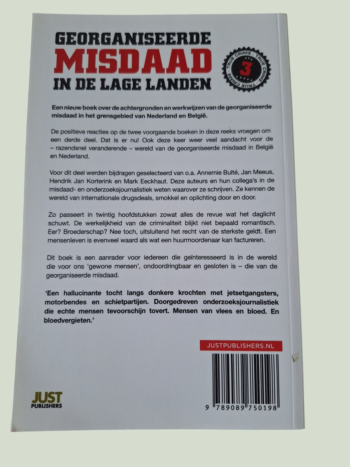 Georganiseerde misdaad in de lage landen deel 3