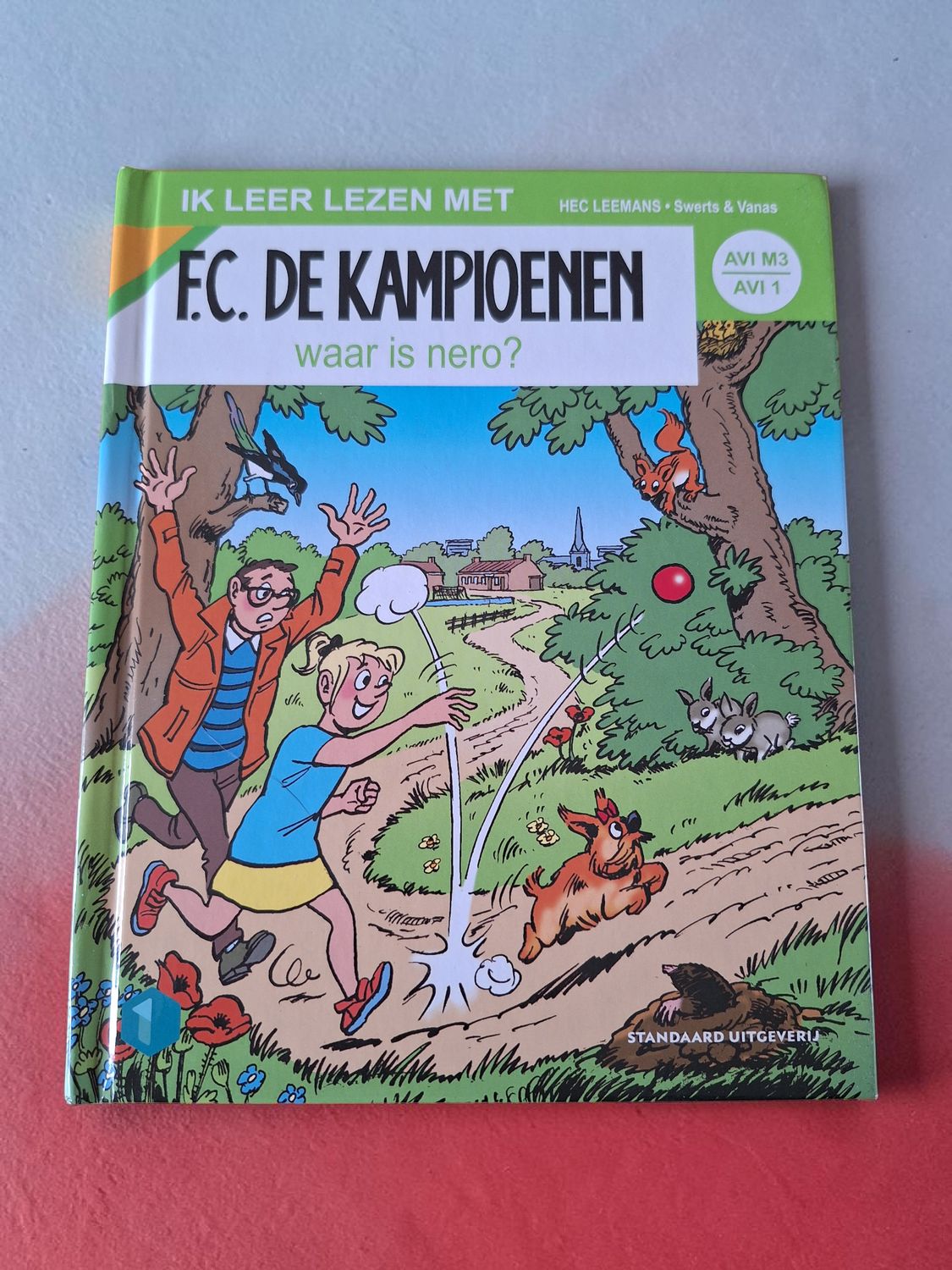 Eerste leesboek, leren lezen met F.C. De Kampioenen. Waar is Nero?