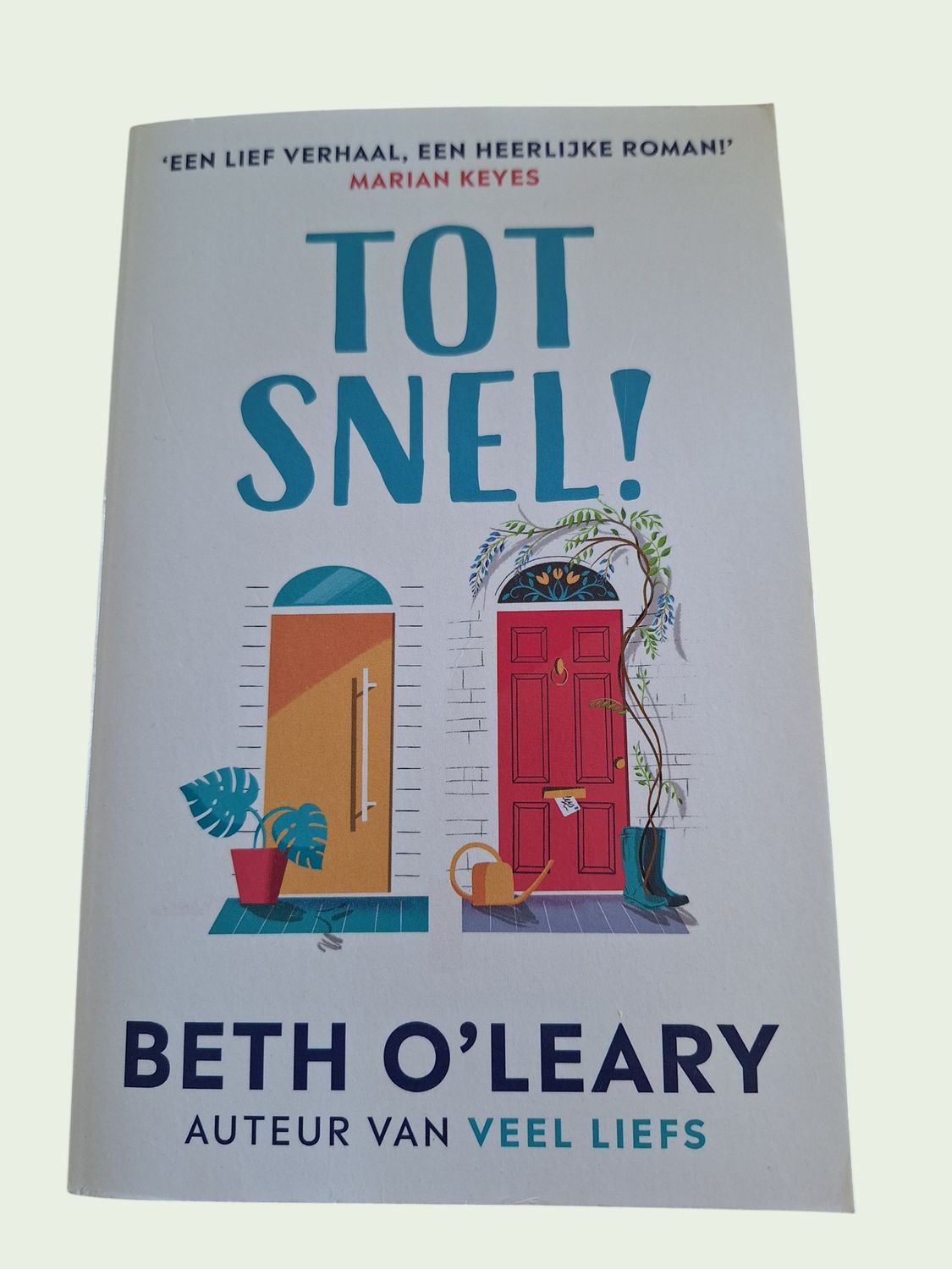 Roman Beth O' Leary - Tot snel!