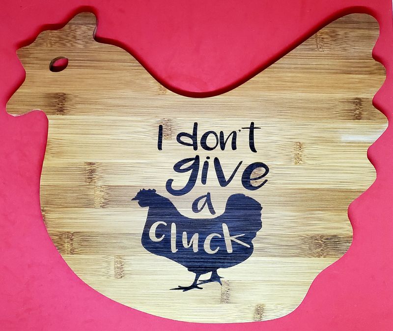 Cutting Board, Bamboo, Chicken Saying Laser Engraved