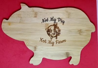 Cutting Board, Bamboo, Pig Saying Laser Engraved Bamboo