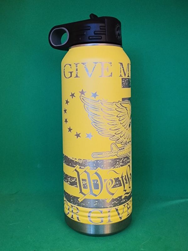 Insulated Bottle Give Me Liberty or Give Me Death Wrap Laser Engraved 20 oz Insulated Bottle