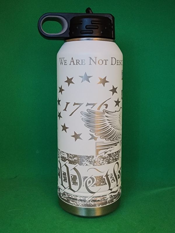 Insulated Bottle We Are Not Descended From Timid People Laser Engraved