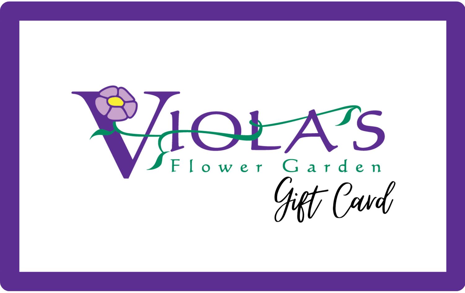 Viola's Gift Card