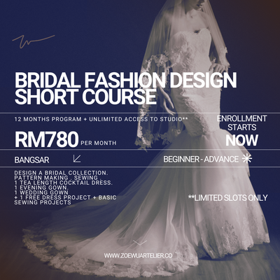 Bangsar KL - Bridal Fashion Design Short Course