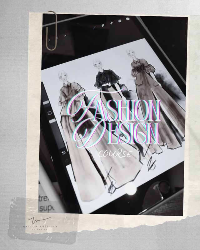 Fashion Design &amp; Fundamental Sewing