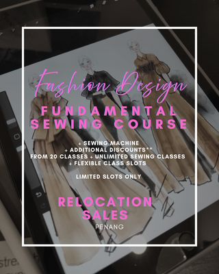 PENANG FLASH SALES | Fashion Design &amp; Fundamental Sewing Course 