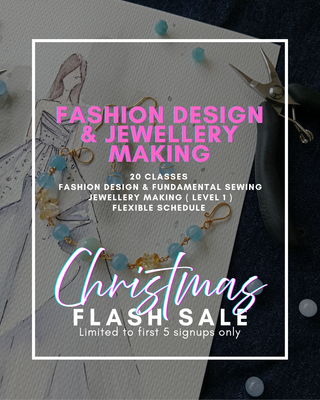 Bangsar KL - CHRISTMAS FLASH SALES | Fashion Design &amp; Fundamental Sewing Course 
