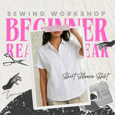 Penang | Sewing Worksop - Short Sleeve Shirt