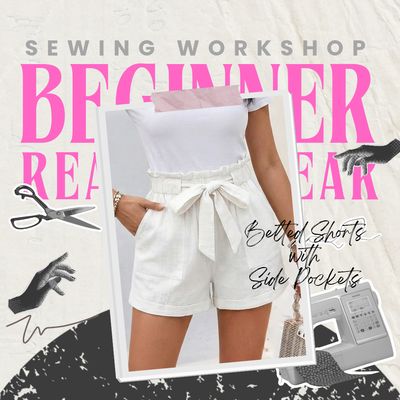  Bangsar KL | Sewing Worksop - Belted Shorts