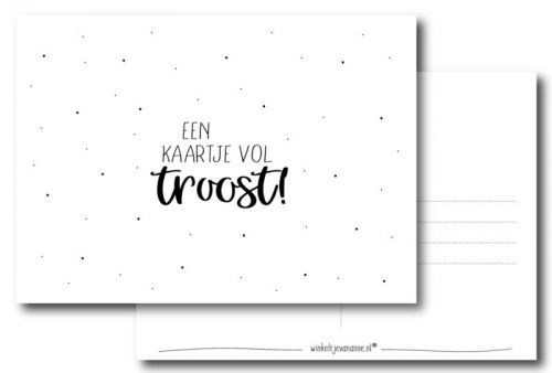 Kaart Een kaartje vol troost!