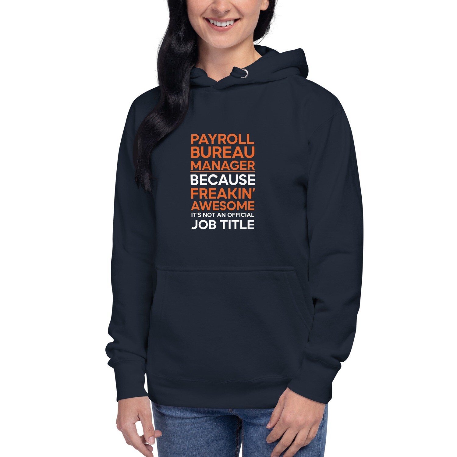Payroll Bureau Manager - Unisex Hoodie