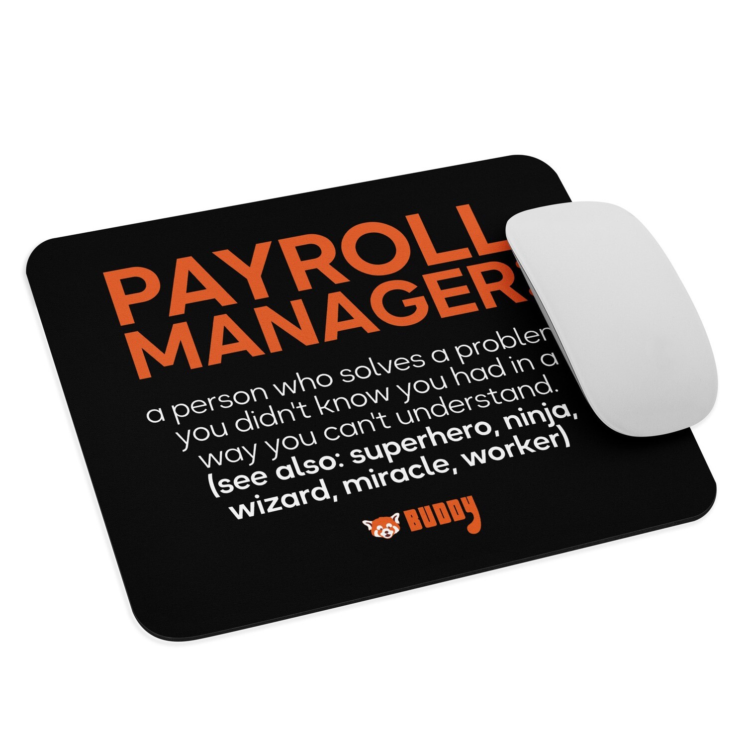 Payroll Manager - Mouse pad