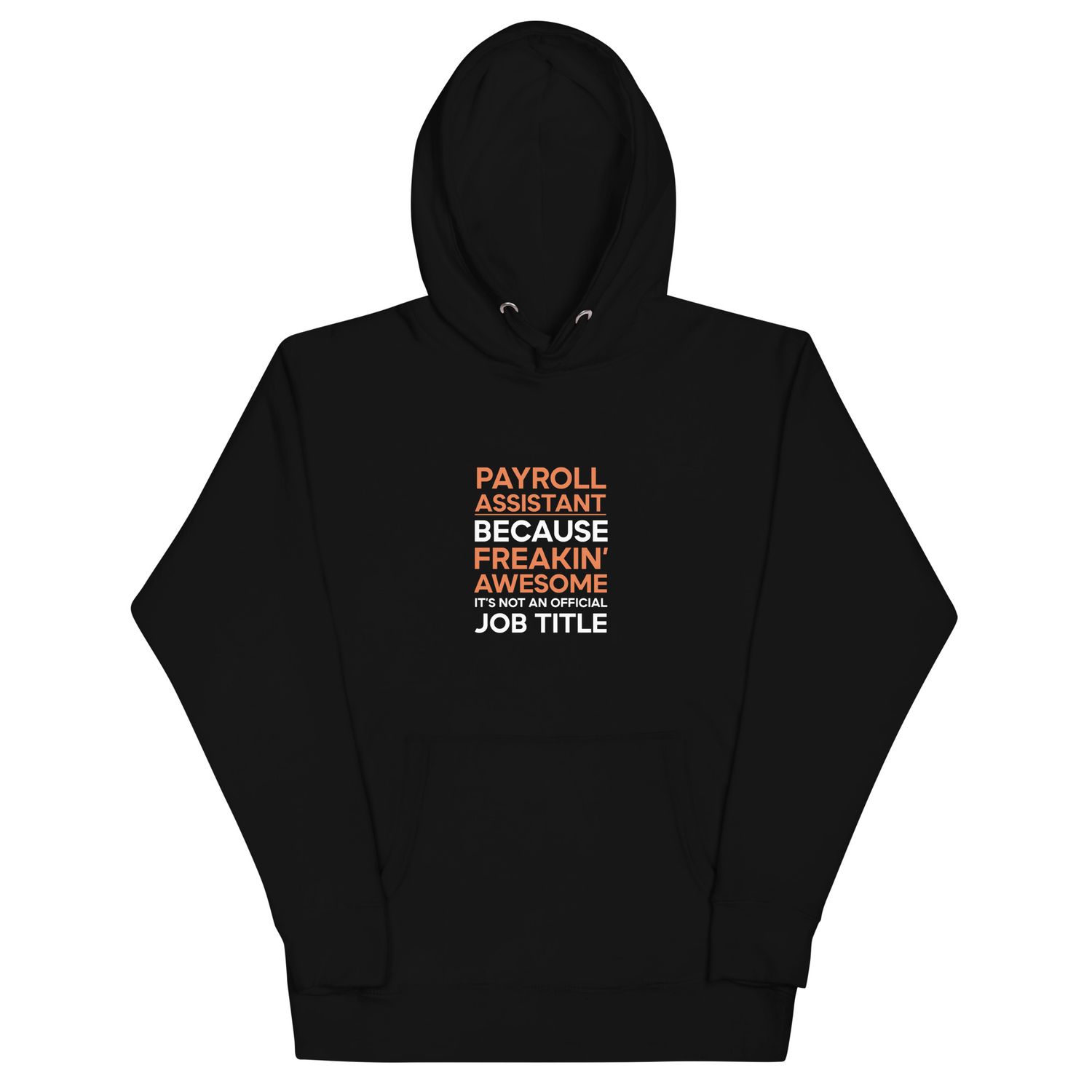 Unisex Hoodie - Payroll Assistant
