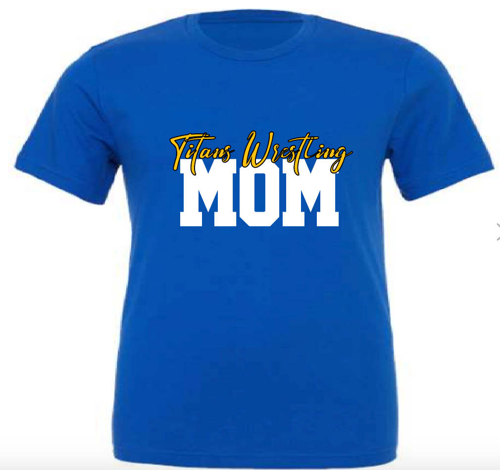 Titans Wrestling Fundraiser - Titans Mom