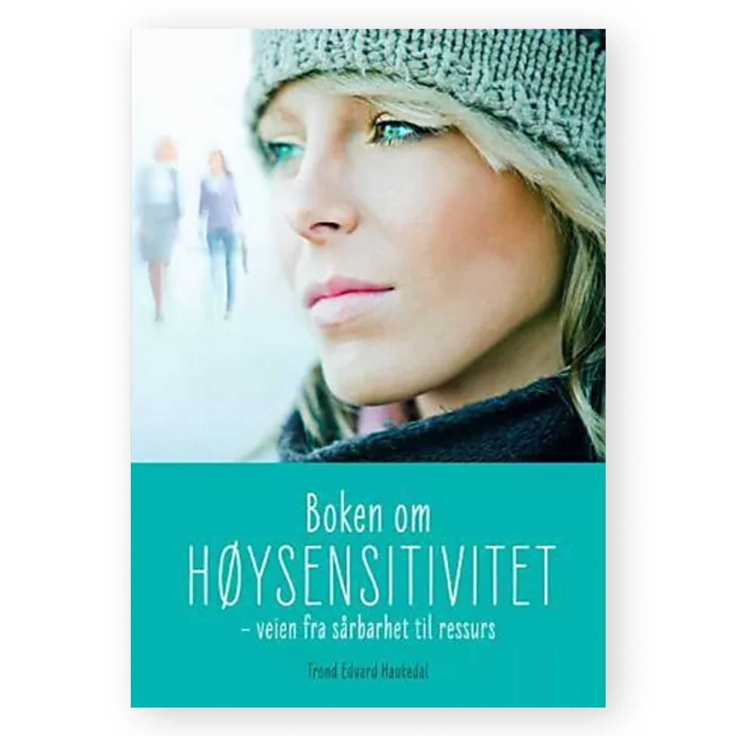 Boken om høysensitivitet