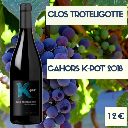 3 bouteille du Clos Troteligotte, Cahors rouge K-Pot' 2018 (12€)