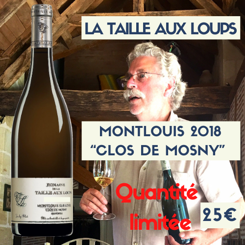 2 bouteilles Domaine de la Taille aux Loups Montlouis Le Clos de Mosny 2018 (blanc). (25€)