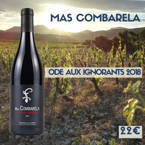 6 bouteilles Mas Combarèla - Ode aux ignorants (rouge) Terrasses du Larzac 2018 (22€)