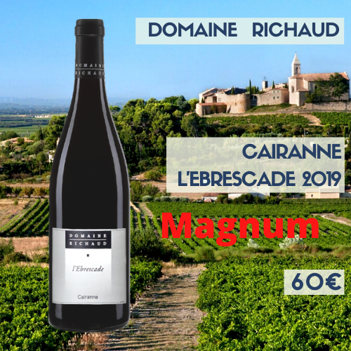 3 magnums Cairanne "L'Ebrescade" Marcel Richaud rouge 2019 (60€)