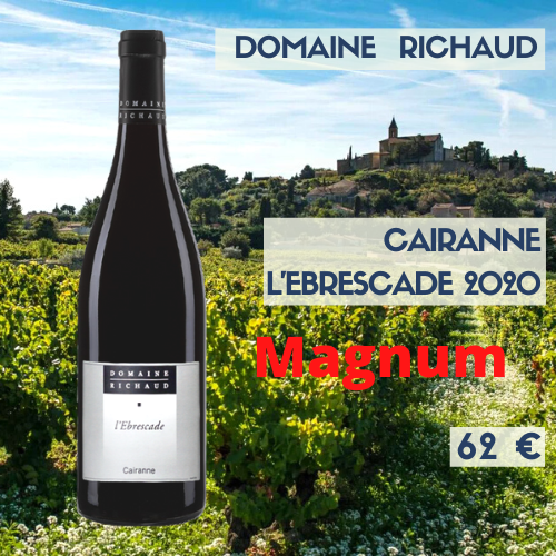 3 magnums Cairanne "L'Ebrescade" Marcel Richaud rouge 2020 (62€)