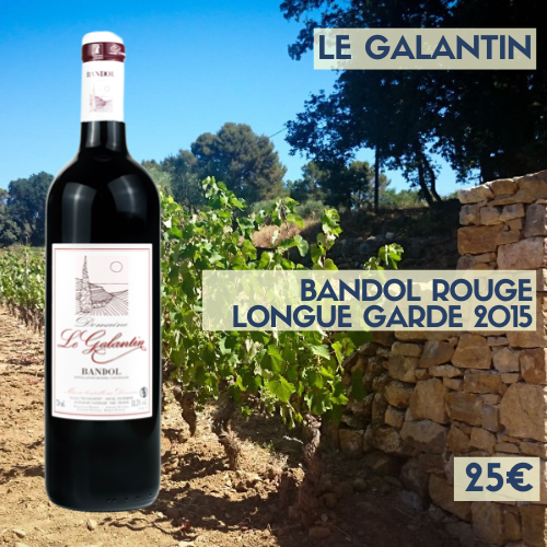 6 bouteilles Le Galantin Bandol rouge 2015 longue garde (25€)