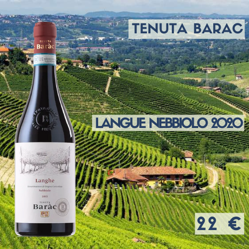 6 bouteilles de Langhe Nebbiolo 2020 Tenuta Barac (22 €)