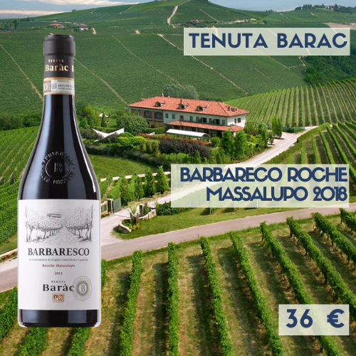 Barbaresco Rocche Massalupo 2018 Tenuta Barac (36€)
