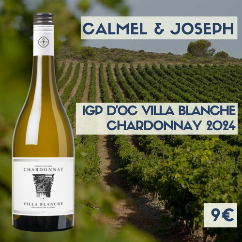 6 bouteilles de Calmel et Joseph, Chardonnay villa blanche 2024 (9€)