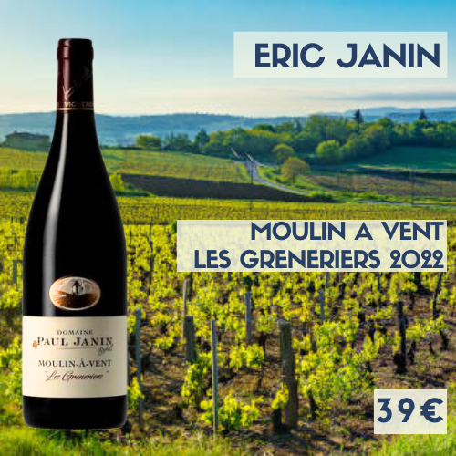 6 bouteilles de Moulin à Vent Les Greneriers 2022 domaine Paul Janin (39€)