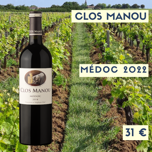 6 bouteilles de Clos Manou, Médoc 2022  (31€)
