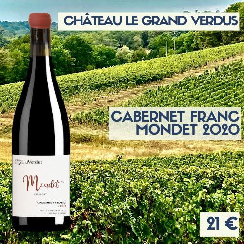 6 bouteilles Le Cabernet Franc Mondet du Château le Grand Verdus 2020  (21€)