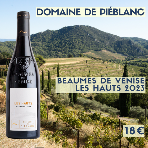6 bouteilles de Beaumes de Venise Domaine de Piéblanc Les Hauts 2023 (18€)
