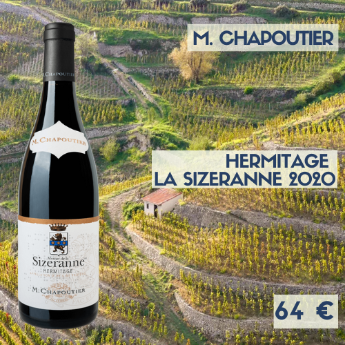 6 bouteilles de Hermitage La Sizeranne 2020 M. Chapoutier (64€)