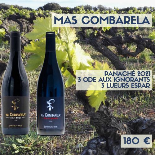 Panaché 2021 6 bouteilles de Mas Combarèla - 3 Lueurs d’Espar et  3 Ode aux Ignorants  (180€)