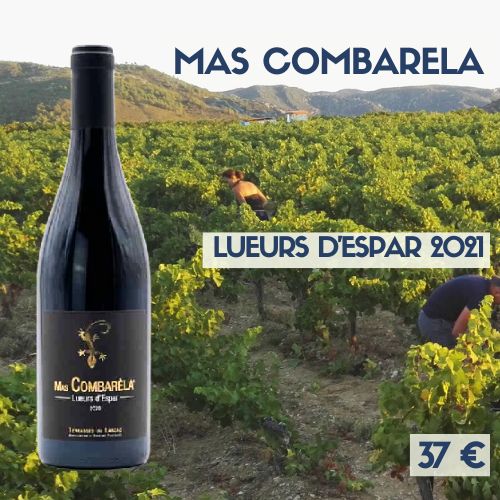 6 bouteilles Mas Combarèla - Lueurs d&#39;Espar - Terrasses du Larzac 2021 (37€)