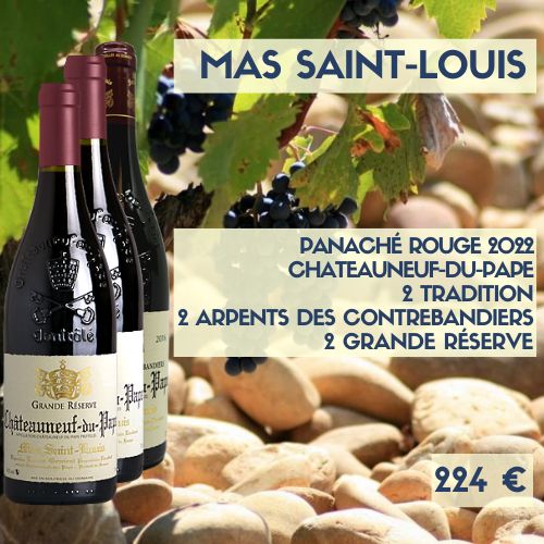 Panaché de Châteauneuf-du-Pape 2022 du Mas Saint-Louis : 2 Tradition, 2 Arpents des Contrebandiers et 2 Grande Réserve  ( 224 €)