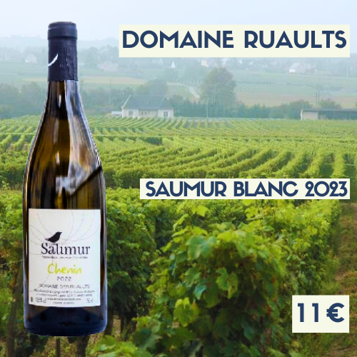 6 bouteilles Domaine des Ruaults Saumur Blanc 2023 (11€)