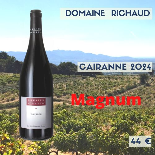 3 magnums Cairanne 2024 Marcel Richaud rouge (44€)