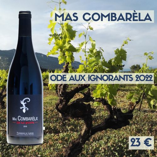 6 bouteilles Mas Combarèla - Ode aux ignorants (rouge) Terrasses du Larzac 2022 (23€)