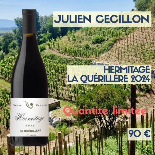 6 bouteilles de Julien Cecillon Hermitage la Quérillère 2024 (90€)