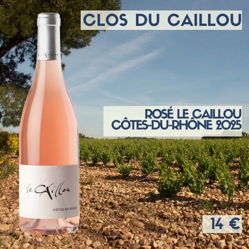 6 bouteilles de Clos du Caillou Le Caillou Côtes-du-Rhône Rosé 2025 (14€)