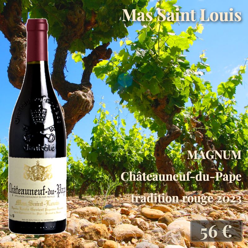 6 bouteilles de "Châteauneuf-du-Pape Tradition 2023", Mas Saint-Louis (28€) 6 bouteilles de "Châteauneuf-du-Pape Tradition 2023", Mas Saint-Louis (28€)