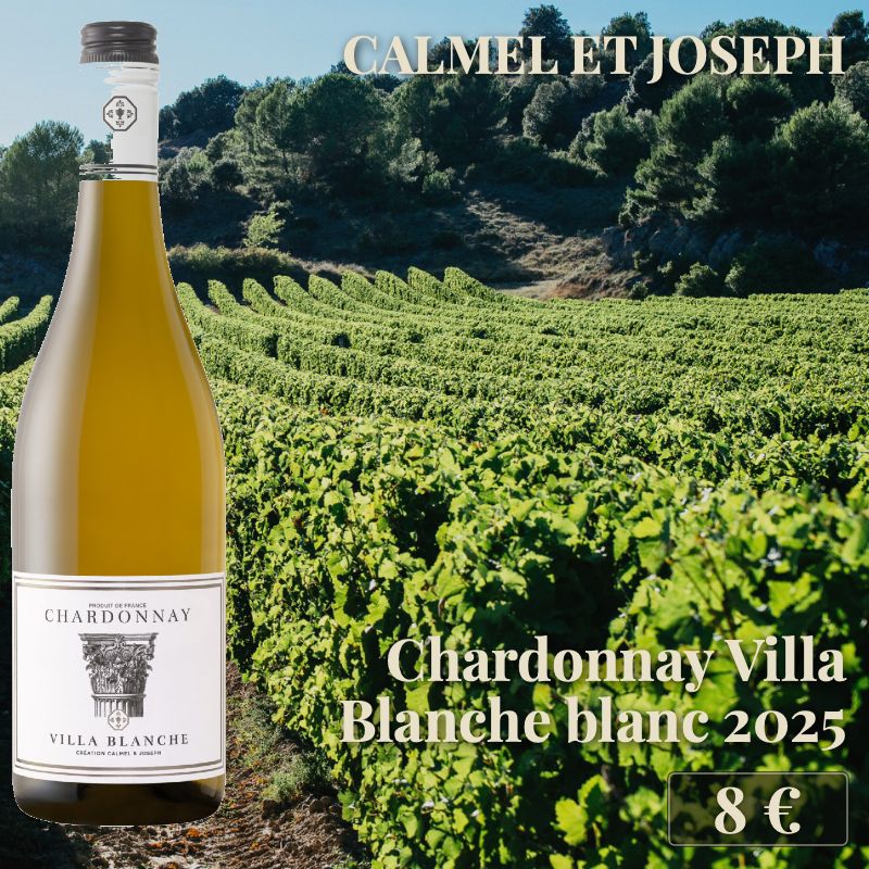 6 bouteilles de "Chardonnay Villa Blanche blanc 2025", Calmel et Joseph (8€) 6 bouteilles de "Chardonnay Villa Blanche blanc 2025", Calmel et Joseph (8€)